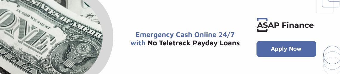 Emergency Cash Online 24/7 with No Teletrack Payday Loans