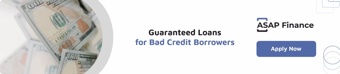 Guaranteed Loans for Bad Credit Borrowers