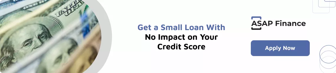 get a small loan with no impact on your credit score